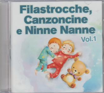 Filastrocche, Canzoncine e Ninne Nanne vol. 1 (CD Bambini)
