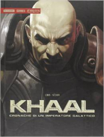 KHAAL: cronache di un imperatore Galattico-  Mondadori Comics 