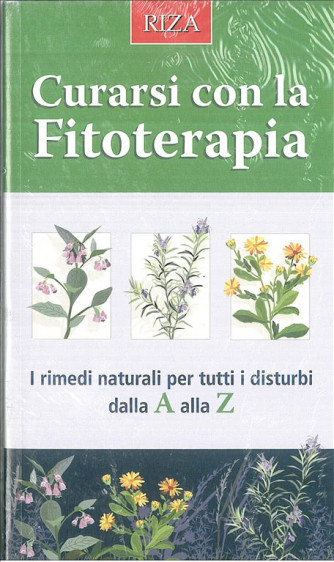 Curarsi con la Fitoterapia - edizioni RIZA