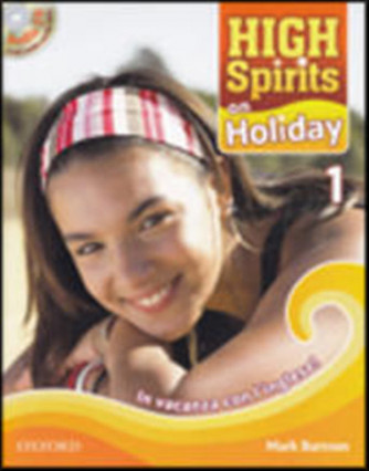 Libro vacanze-High spirits on holiday.Con CD Audio - Vol.1