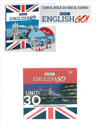 BBC english GO! - Unit 30° DVD - edizione Il Sole 24 Ore