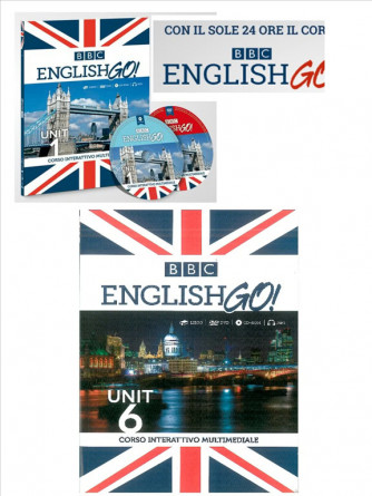 BBC english GO! - Unit 6° BOOK - edizione Il Sole 24 Ore