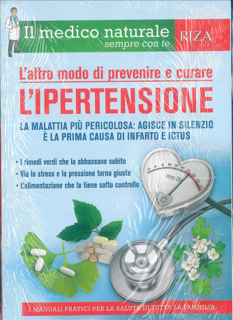 L'altro modo di prevenire e curare l'Ipertensione - edizione RIZA