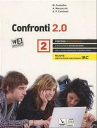 Confronti 2. 0 (volume 2 triennio) + dvd libro digitale.  Vol.2