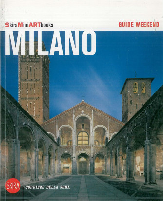 Guide weekend SkiraMiniARTbooks - Milano - Guida Turistica