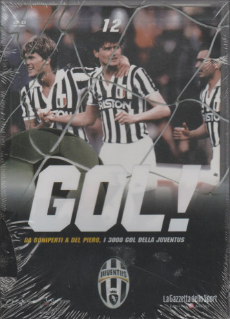 DVD Gol Juventus - Da Boniperti a Del Piero i 3000 Gol della Juventus - DVD n.12