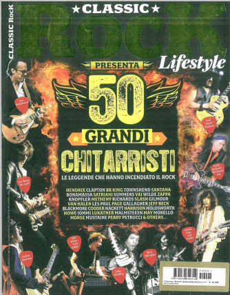 Speciale CLASSIC ROCK Lifestyle -  50 Grandi Chitarristi