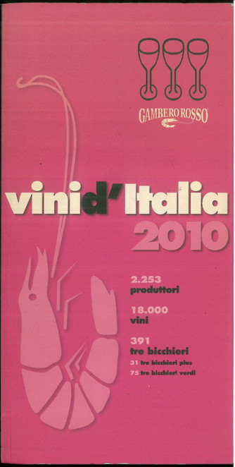 Vini d'Italia 2010 - a cura del Gambero Rosso 