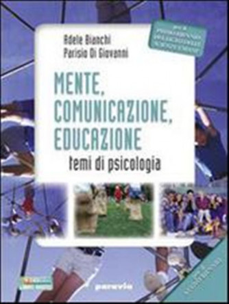 Mente, comunicazione, educazione.  - ISBN: 9788839515025