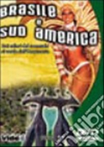 Brasile e Sud America -  DVD Documentario