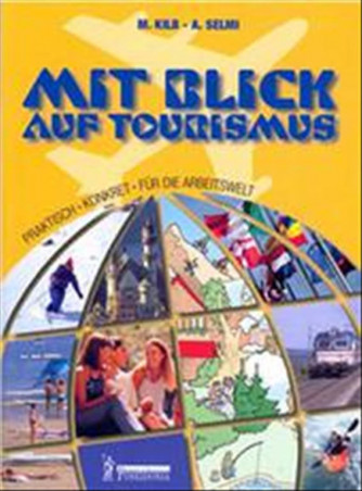 Mit Blick auf Tourismus - ISBN: 9788848201056