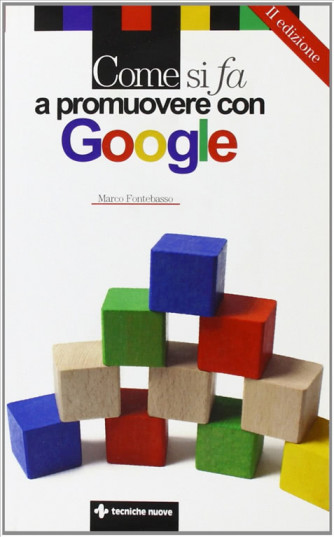 Come si fa a promuovere con Google di Marco Fontebasso