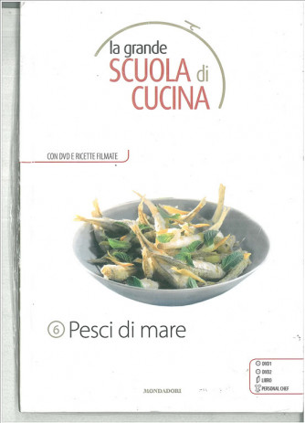 PESCI DI MARE - La grande scuola di cucina c/DVD vol.6