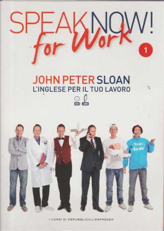 Speak Now for Work John Peter Sloan - L'inglese per il tuo lavoro DVD + Libro #1