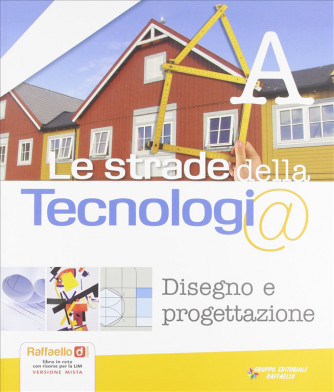 Le strade della tecnologia. c/tavole disegno+CD. Vol.1 ISBN: 9788847213449