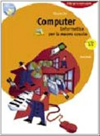 Computer. Informatica per la nuova scuola. Con CD-ROM - ISBN: 9788808111944