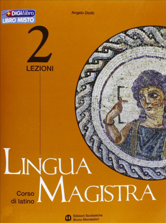 Lingua magistra. Lezioni. Vol.2 - ISBN: 9788842443247