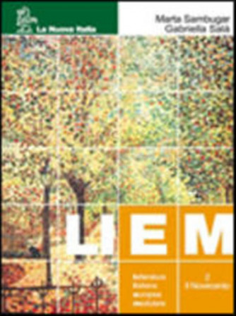 Liem. Letteratura italiana europea modulare. Vol.2 - ISBN: 9788822153272
