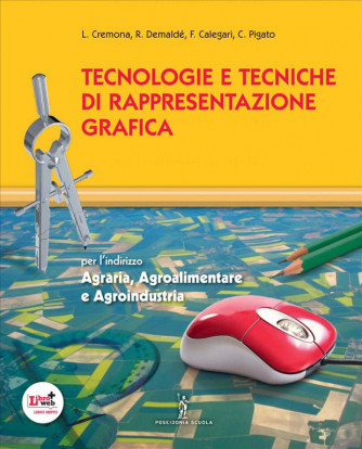 Tecnologie e tecniche di rappresentazione grafica. - ISBN: 9788848257374