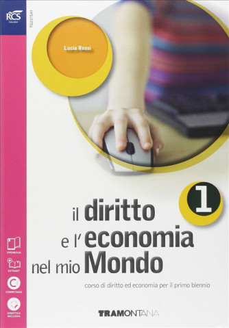 Il diritto e l'economia nel mio mondo. c/e-book. Vol.1-ISBN: 9788823343771