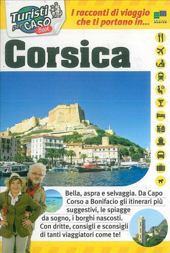 Turisti per caso Book - Guida turistica libro - Corsica