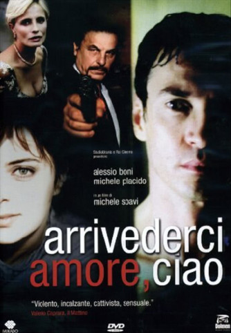 Arrivederci Amore, Ciao - Alessio Boni, Michele Placido - DVD