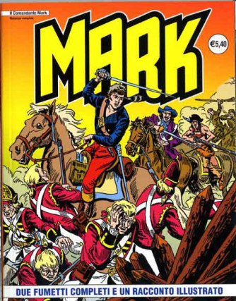Comandante Mark - N° 104 - La Spada Di D'Artagnan - If Edizioni