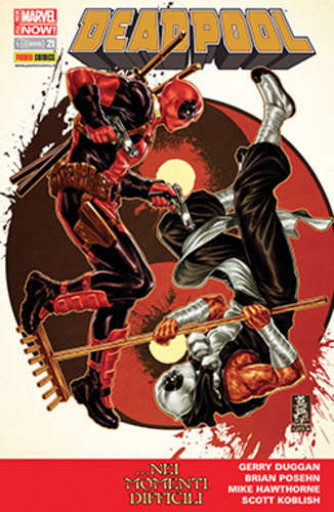 Deadpool Now - N° 21 - Deadpool - Deadpool Marvel Italia