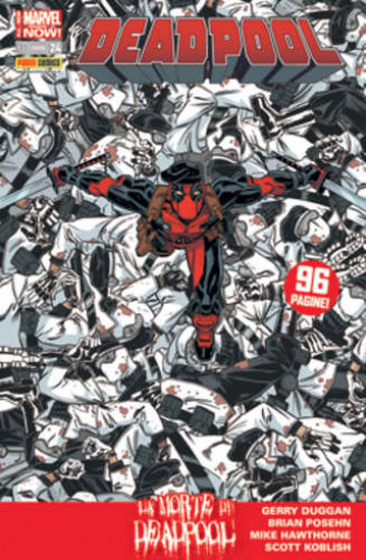 Deadpool Now - N° 24 - Deadpool - Deadpool Marvel Italia