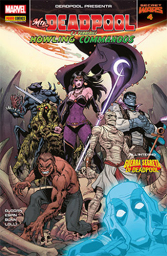 Deadpool Serie - N° 59 - Ms. Deadpool E I Terribili Howling Commandos 4 - Deadpool Presenta Marvel Italia