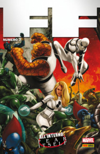 Fantastici Quattro - N° 331 - Ff (Fondazione Futuro) 7 - Marvel Italia