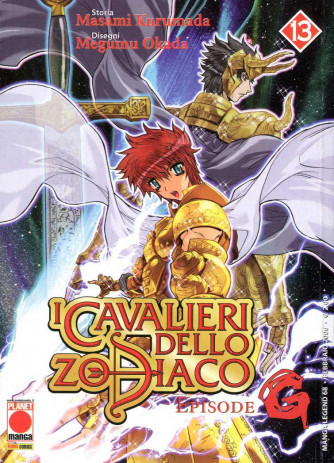 Cavalieri Zodiaco Episode G - N° 13 - Cavalieri Dello Zodiaco Episode G - Manga Legend Planet Manga