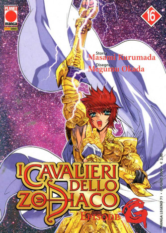 Cavalieri Zodiaco Episode G - N° 16 - Cavalieri Dello Zodiaco Episode G - Manga Legend Planet Manga