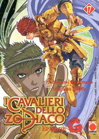 Cavalieri Zodiaco Episode G - N° 17 - Cavalieri Dello Zodiaco Episode G - Manga Legend Planet Manga
