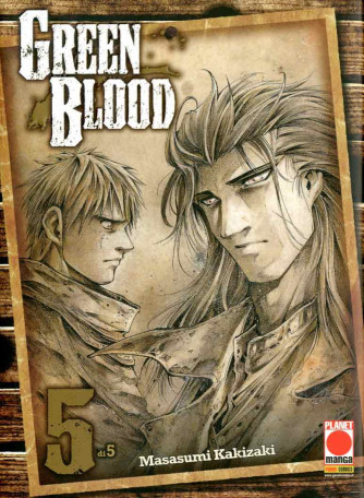 Green Blood - N° 5 - Green Blood (M5) - Planet Fantasy Planet Manga