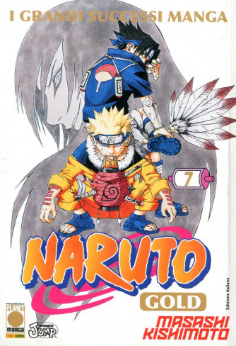 Naruto Gold - N° 7 - Naruto Gold 7 - Planet Manga