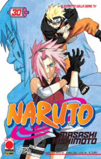 Naruto Il Mito - N° 30 - Naruto Il Mito 30 - Planet Manga