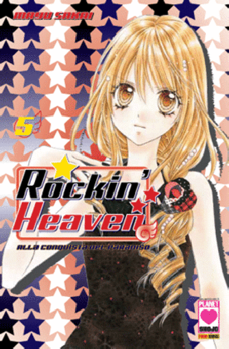 Rockin' Heaven - N° 5 - Rockin' Heaven - Collana Planet Planet Manga