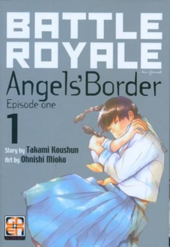 Battle Royale Angel'S Border - N° 1 - Battle Royale Angel'S Border (M2) - Nyu Collection Rw Goen