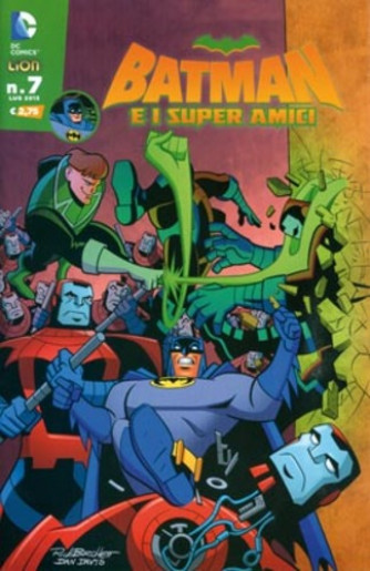 Batman E I Superamici - N° 7 - Batman E I Superamici - Rw Lion