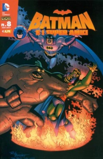 Batman E I Superamici - N° 8 - Batman E I Superamici - Rw Lion