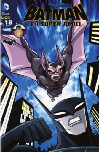 Batman E I Superamici - N° 18 - Batman E I Superamici - Rw Lion