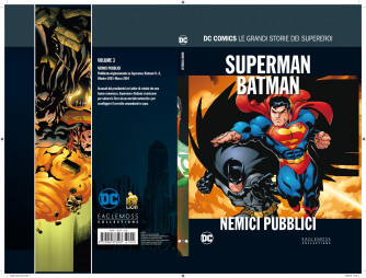 Dc Comics Le Grandi Storie... - N° 3 - Superman/Batman: Nemici Pubblici - Le Grandi Storie Dei Supereroi Rw Lion