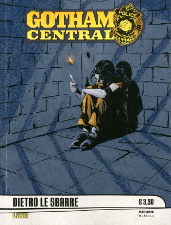 Gotham Central - N° 3 - Stagione 1 Bersagli Facili - Dietro Le Sbarre - Dc Black And White Rw Lion
