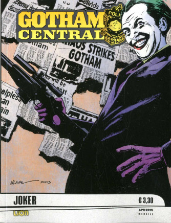 Gotham Central - N° 4 - Stagione 1 Bersagli Facili - Joker - Dc Black And White Rw Lion