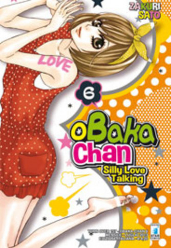Obaka-Chan - N° 6 - Silly Love Talking 6 (M7) - Turn Over Star Comics