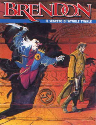 Brendon - N° 49 - Il Segreto Di Wynkle Tynkle - Bonelli Editore