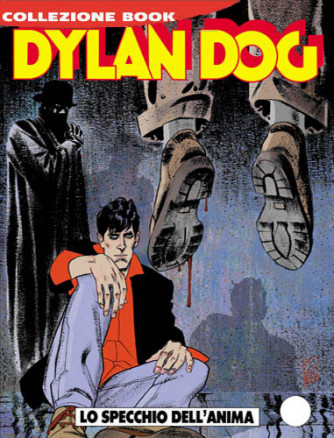 Dylan Dog Collezione Book - N° 169 - Lo Specchio Dell'Anima - Bonelli Editore