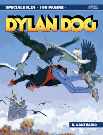 Dylan Dog Speciale - N° 24 - Il Santuario - Bonelli Editore