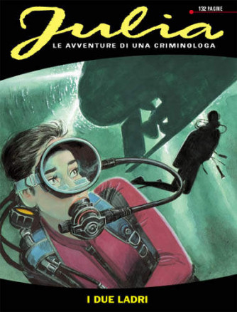 Julia - N° 166 - I Due Ladri - Bonelli Editore